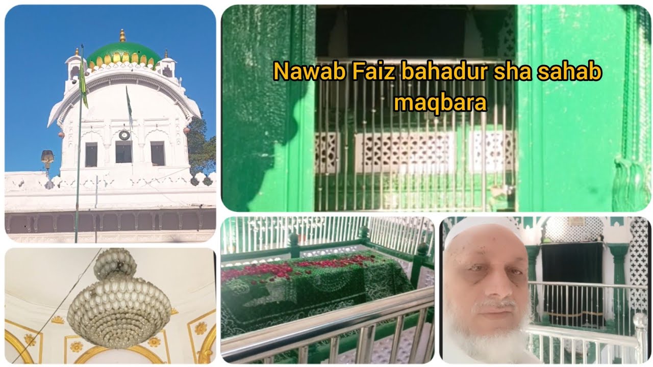 Nawab Faiz bahadur sahab Maqbara(Tomb)
