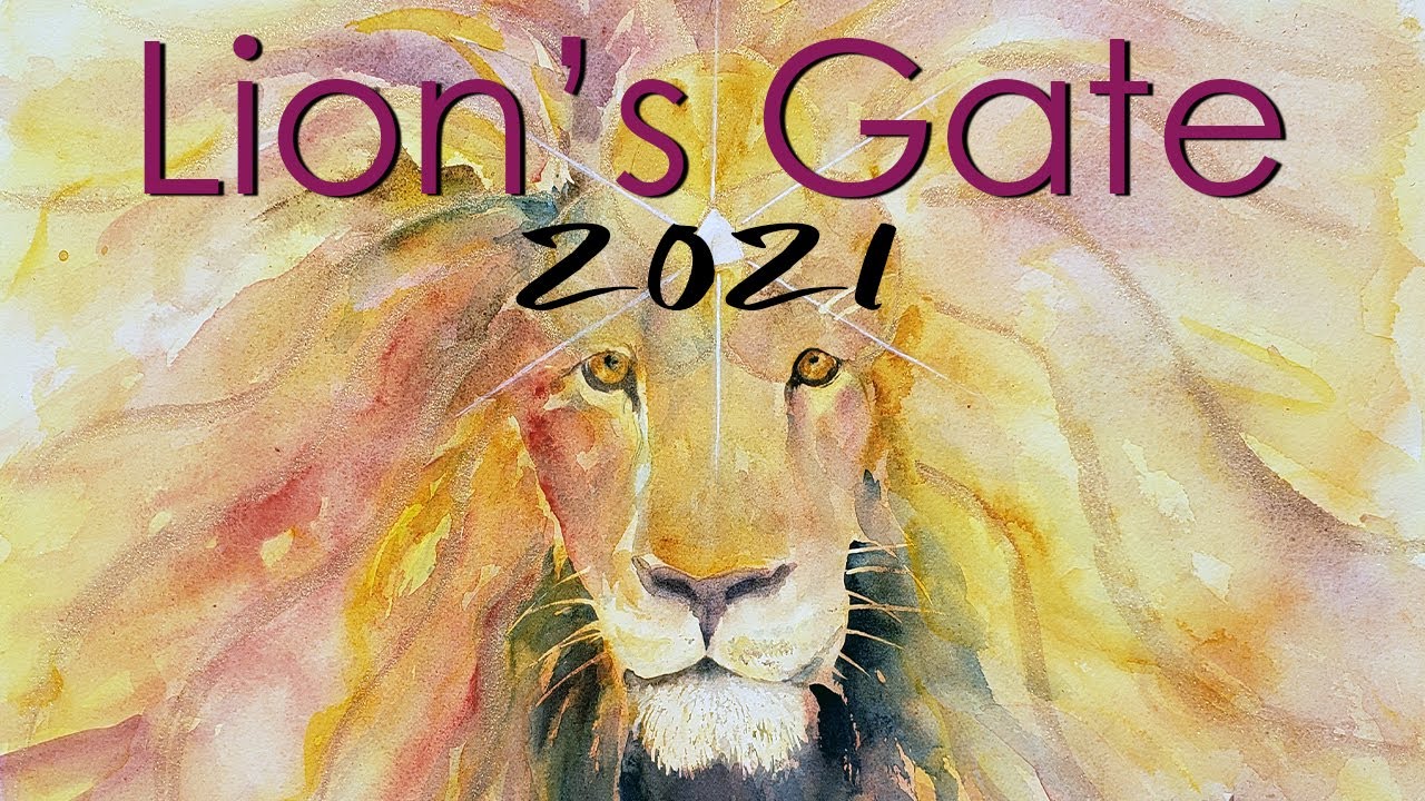 🦁2021 Lion's Gate Portal: Meaning & Guidance