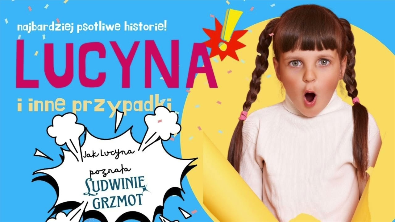 💥LUCYNA i inne przypadki - Jak Lucyna poznała Ludwinię Grzmot| Bajki do słuchania | Audiobajka |