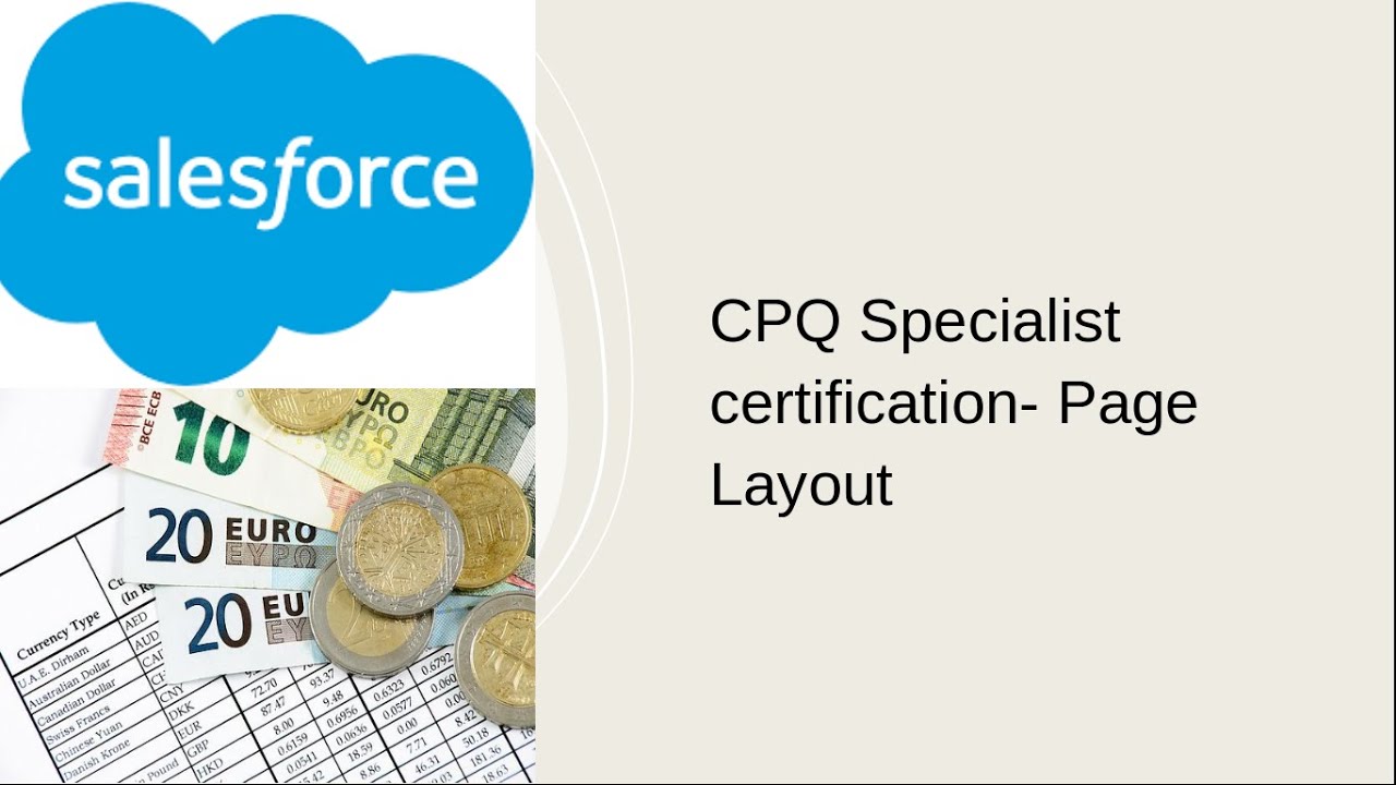 CPQ Specialist certification- Page Layouts