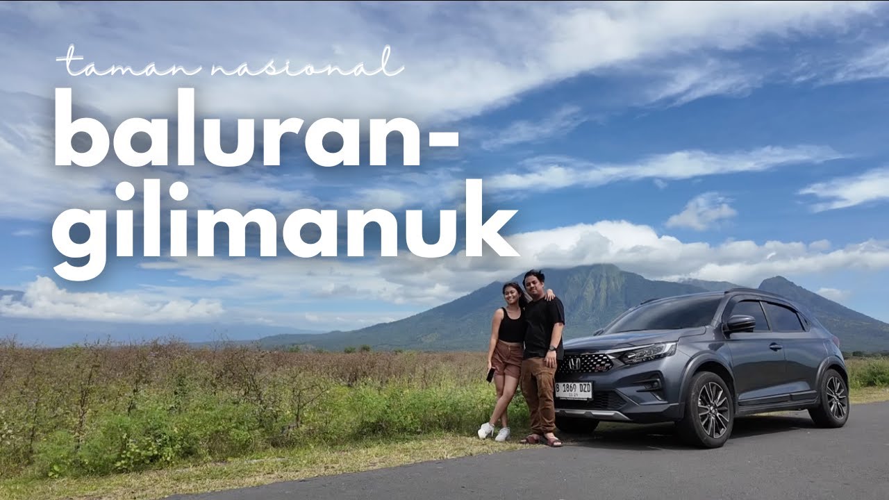 roadtrip ke taman nasional baluran & nyebrang ferry ke bali (2025) 🚘