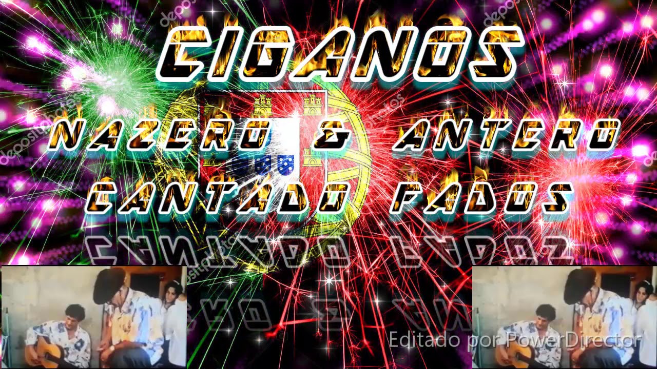 CIGANOS  NAZERO & ANTERO CANTANDO FADOS PORTUGUESE