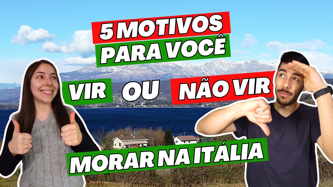 NOSSA OPINIÃO SOBRE OS PONTOS POSITIVOS E NEGATIVOS EM MORAR NA ITÁLIA