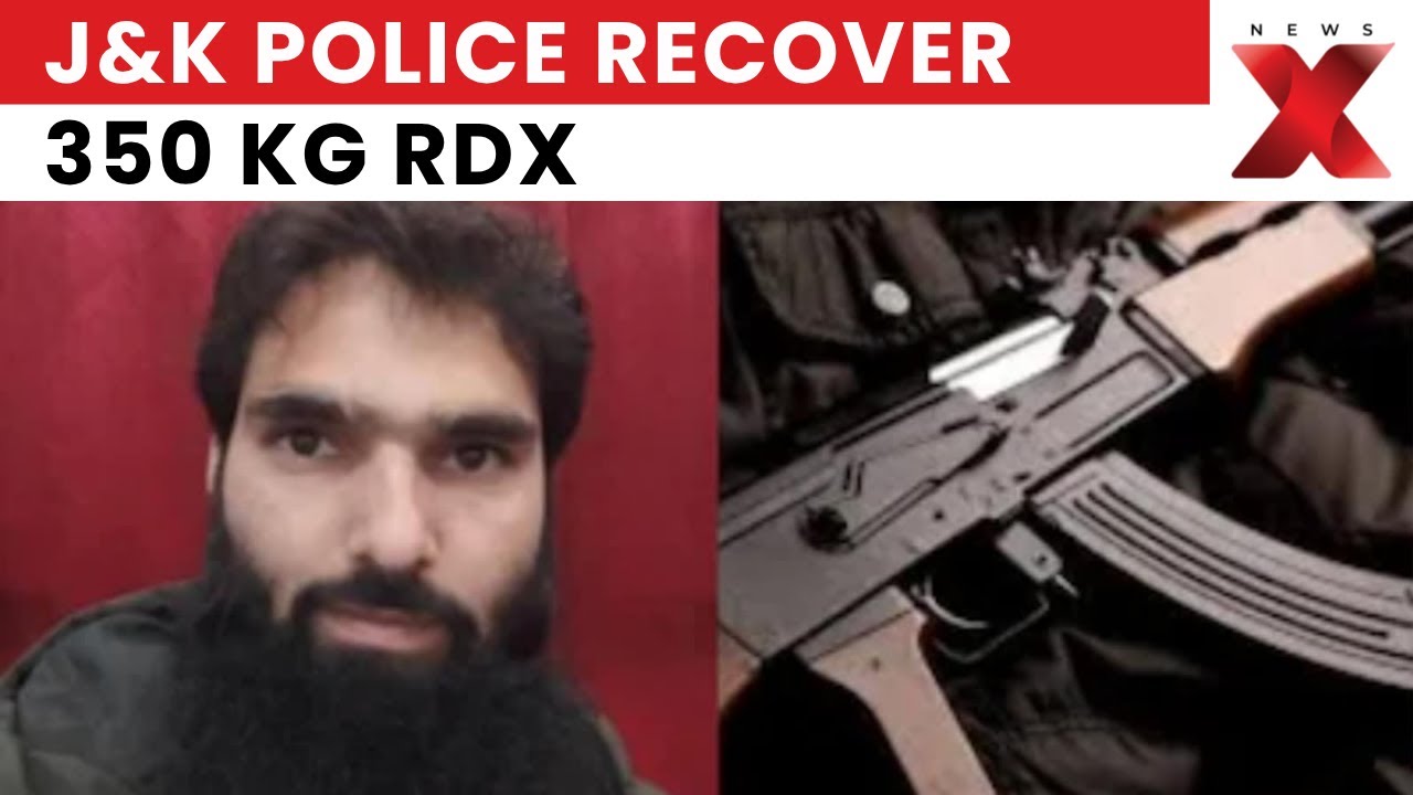J&K Police Recover 350 Kg RDX, AK-47 from Faridabad After Arrest of Kashmiri Doctor | NewsX