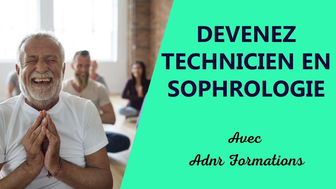 Devenez Technicien en Sophrologie - ADNR Formations 🧘‍♀️ #sophrologie #naturopathie