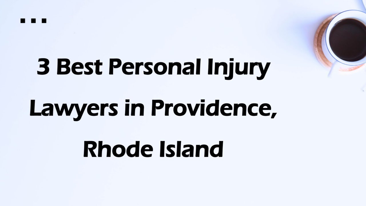 3 Best Personal Injury Lawyers in Providence, Rhode Island | Personal Injury Attorneys