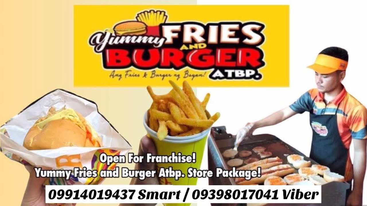 YUMMY FRIES AND BURGER FRANCHISE BUSINESS PRESENTATION (BUY1 TAKE1 BURGER NEGOSYO)