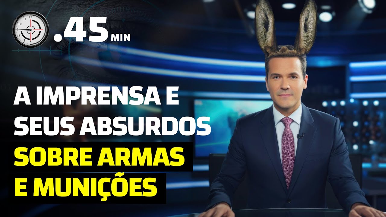 A imprensa e seus absurdos sobre armas e munições
