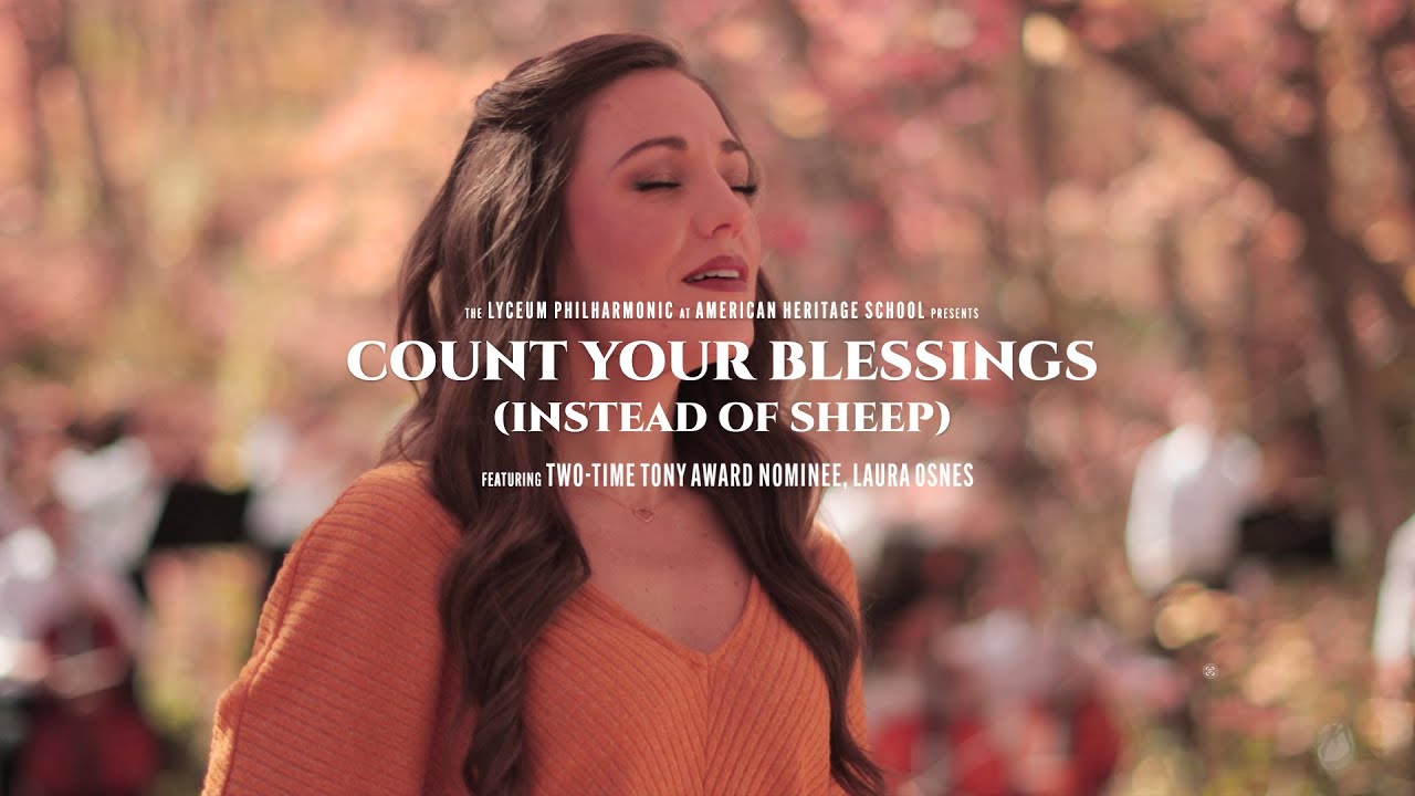 Count Your Blessings Instead of Sheep, feat. Laura Osnes & Lyceum, from White Christmas 🎄