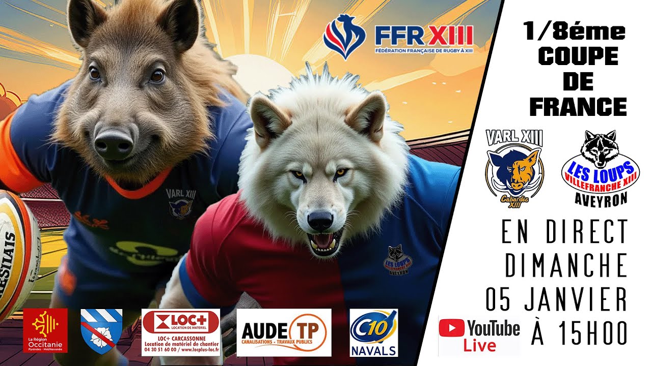1/8éme coupe de France Rugby à XIII - VARL XIII vs VILLEFRANCHE XIII AVEYRON