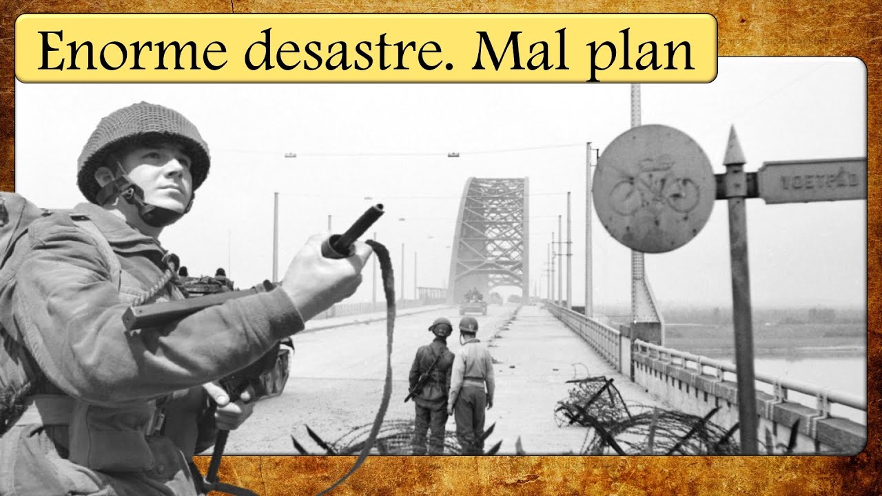 Market Garden (1944): 77% de la 1ª División Paracaidista Británica es destruida. Terrible plan