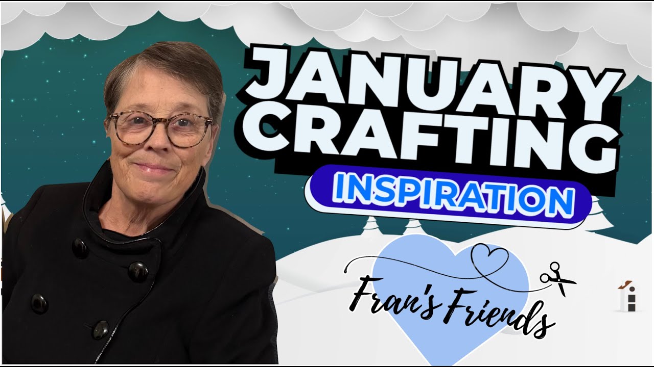 January Crafting Inspiration: My biggest creative adventure yet!