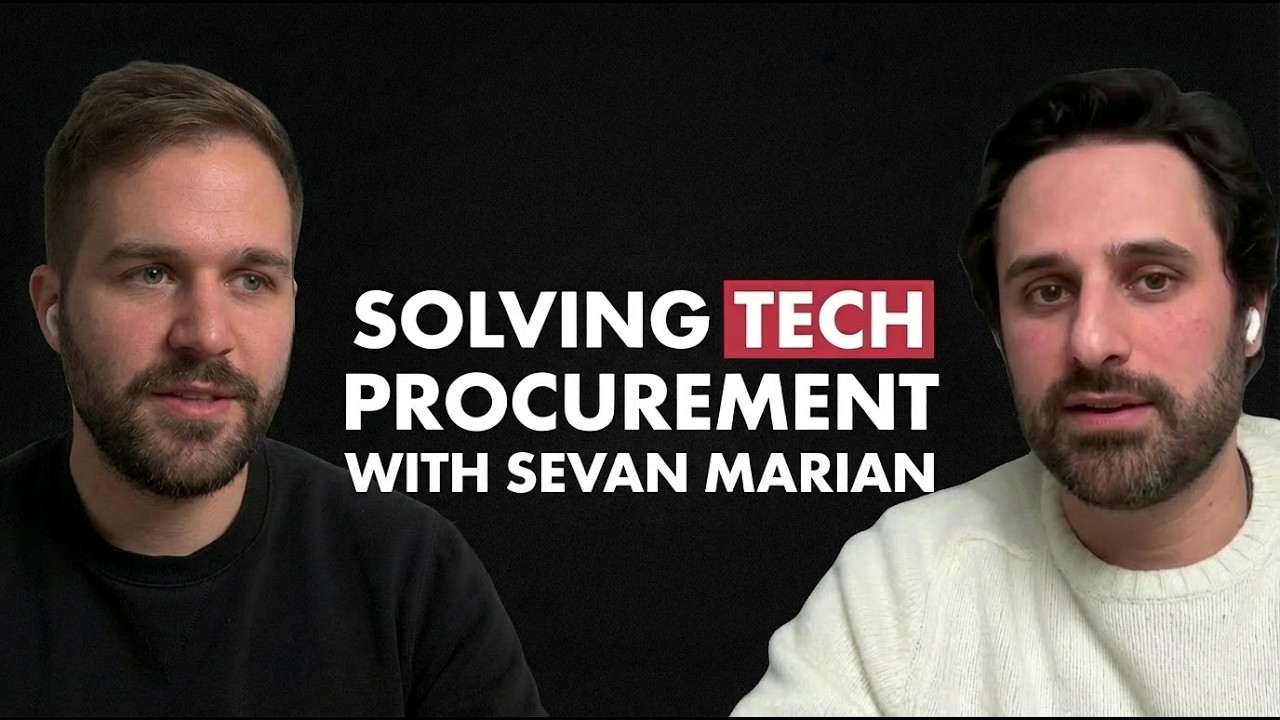 Solving tech procurement with Sevan Marian (Episode 40)