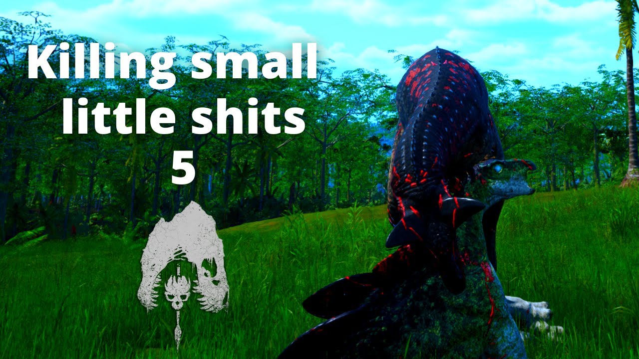 Killing small little shits | PART 5 | The Isle Evrima