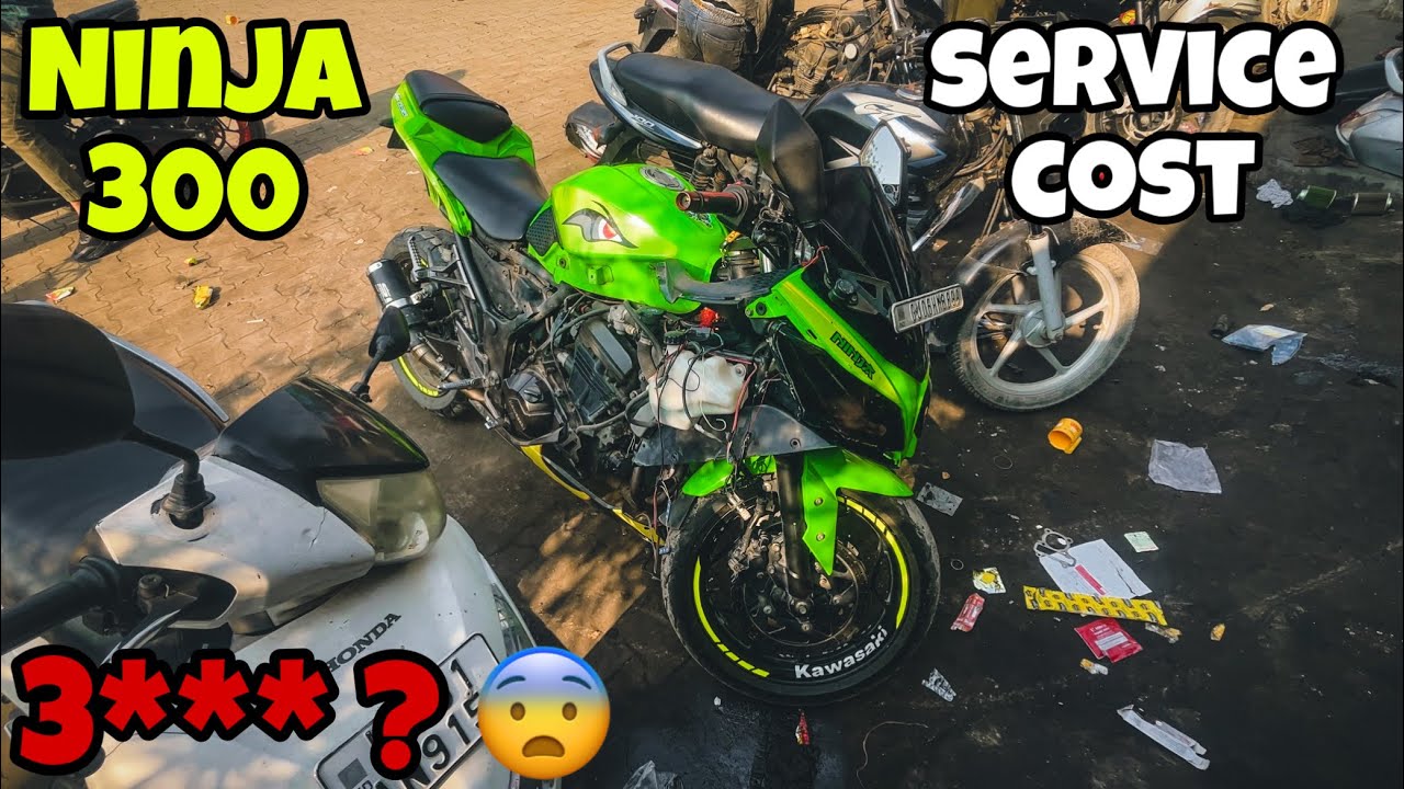 Kawasaki Ninja 300 After Market Service Cost 3***😱
