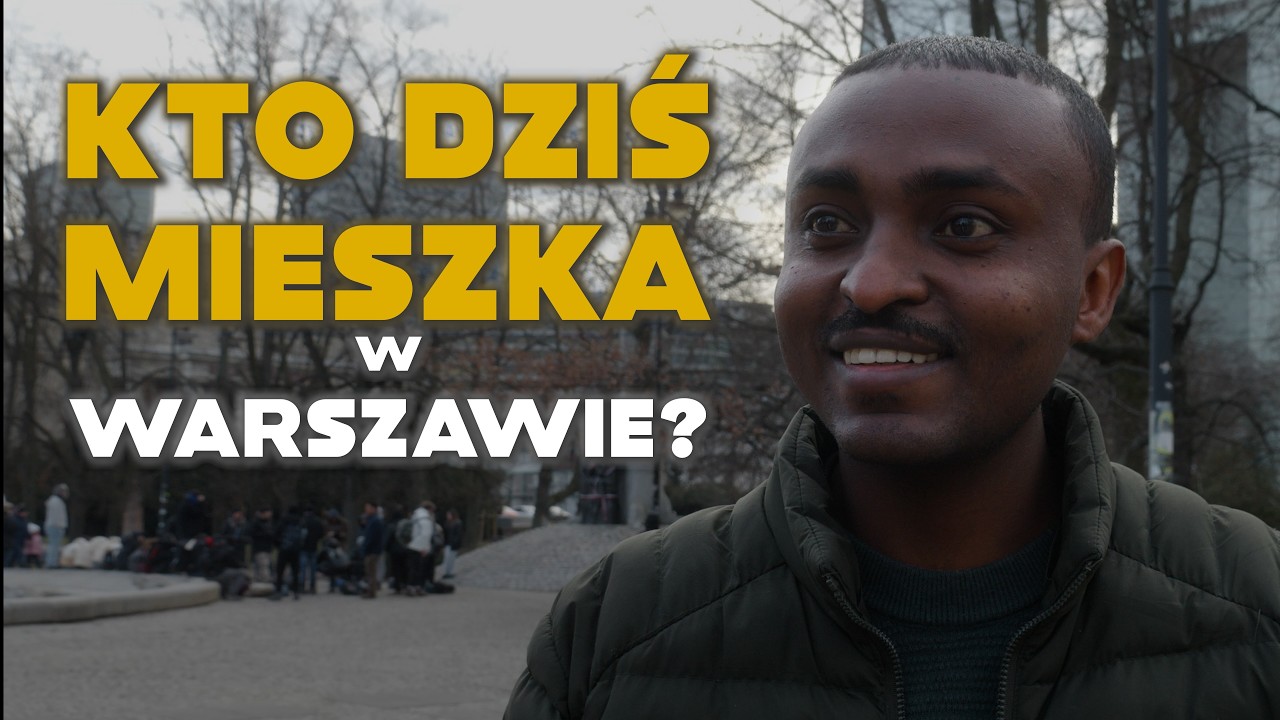 Pytam 100 warszawiaków: SKĄD JESTEŚ?