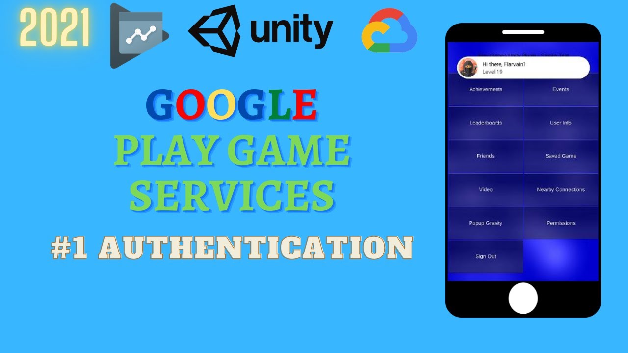 [2021] Google Play Game Services  #0 - Making it work