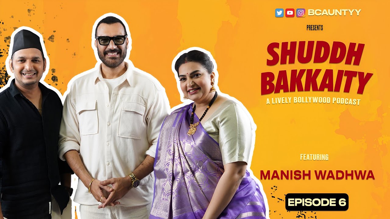 Dhai Kilo Ka Haath Muje Pada | Manish Wadhwa | Bollywood Podcast | BC Aunty | Paritosh Tripathi