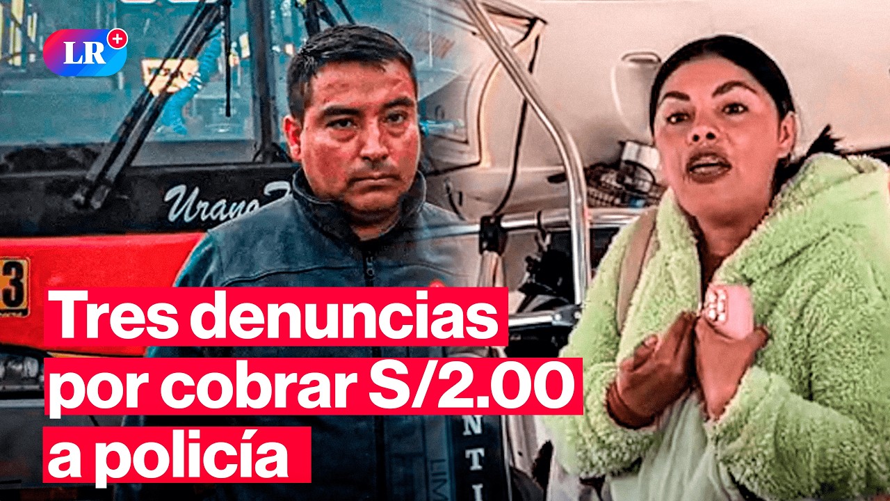 Chofer que cobró 2 soles a policía denuncia abuso de autoridad | 