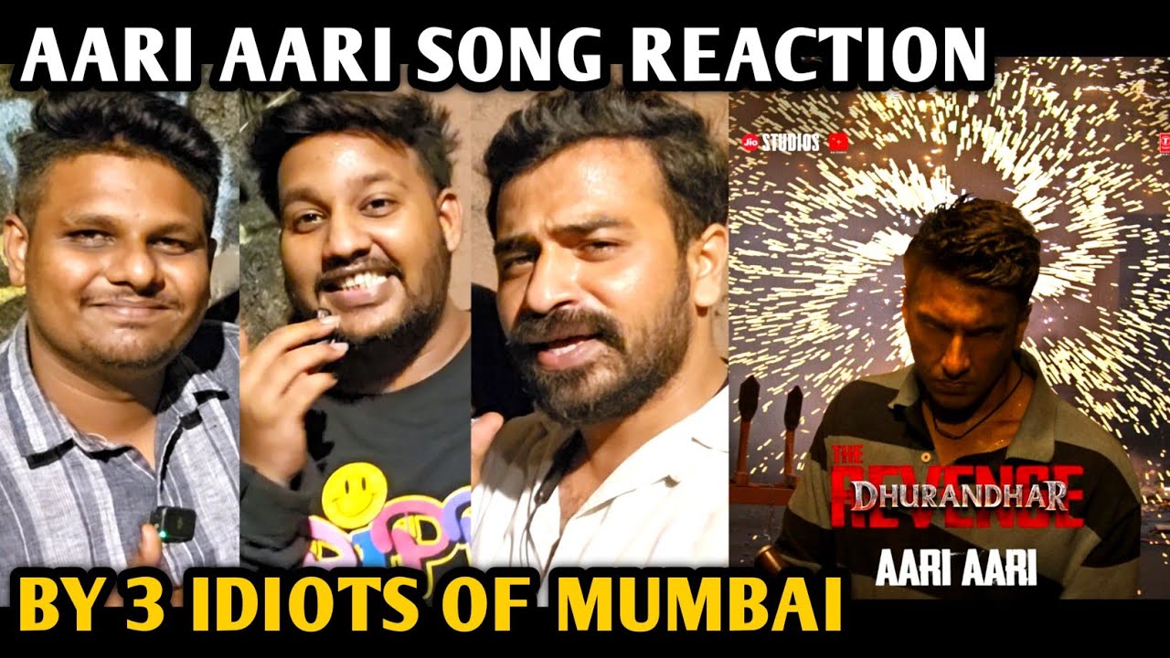 Aari Aari Song Reaction | Dhurandhar 2 Song | By 3 Idiots Of Mumbai | Ranveer Singh | Sanjay D