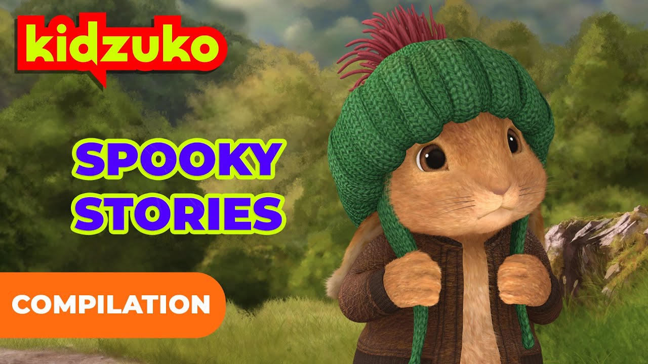 @OfficialPeterRabbit - Peter's Spooky Stories 🎃 👻  | 20+ Minutes | @Kidzuko​