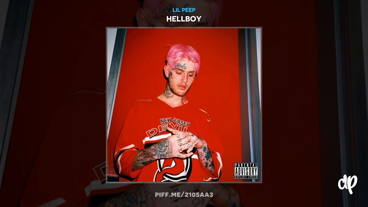 Lil Peep - The Last Thing I Wanna Do [Hellboy] (DatPiff Classic)