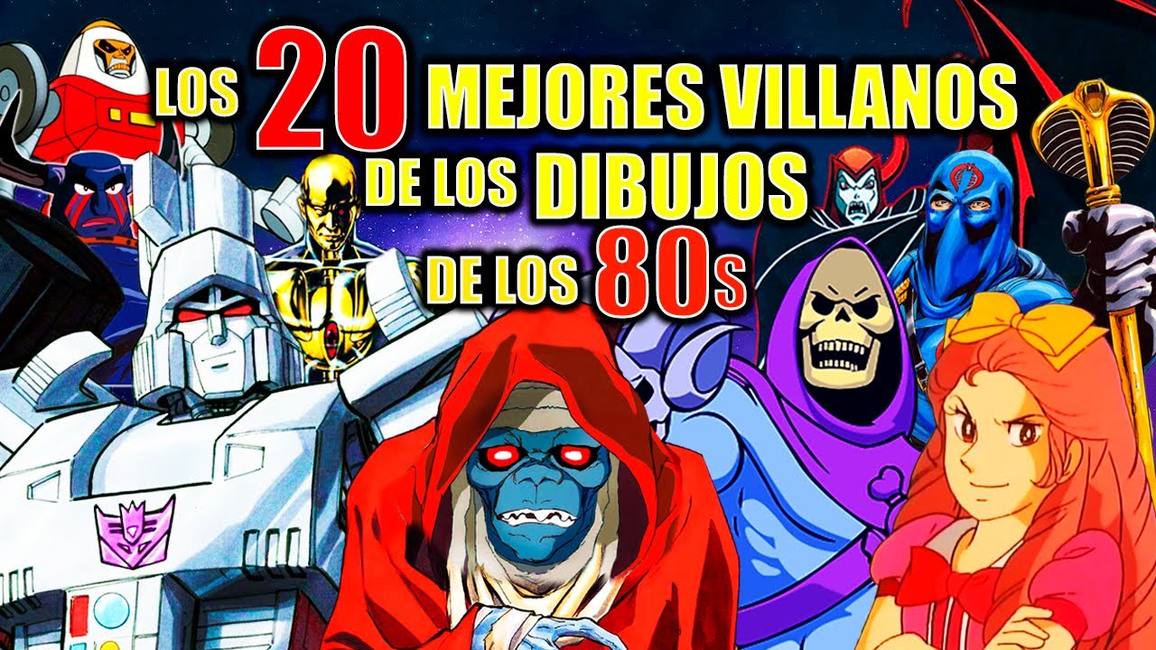 TOP 20 DE VILLANOS DE LA ANIMACIÓN DE LA TV DE LOS 80s