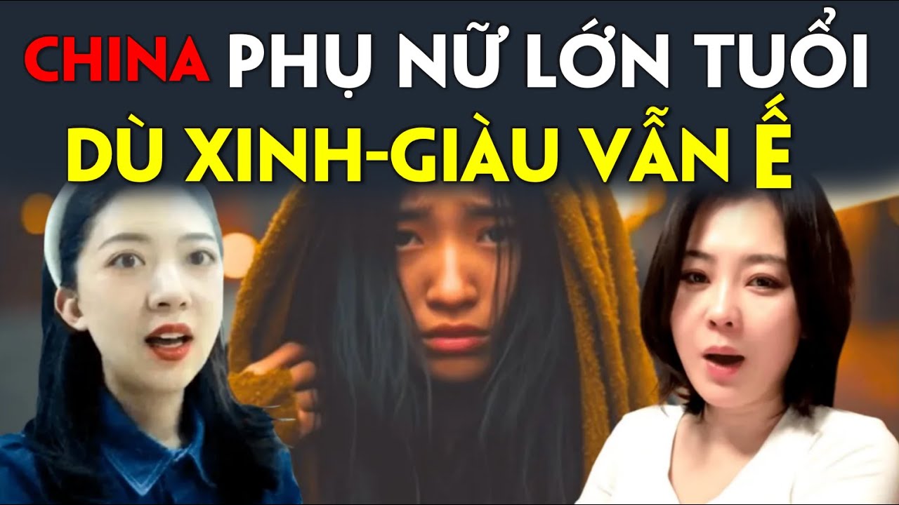 Phụ nữ lớn tuổi độc thân sụp đổ! 36 tuổi có nhà có xe cũng không thể lấy chồng!