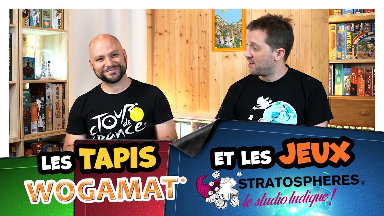 Les tapis Wogamat et les jeux Stratosphères