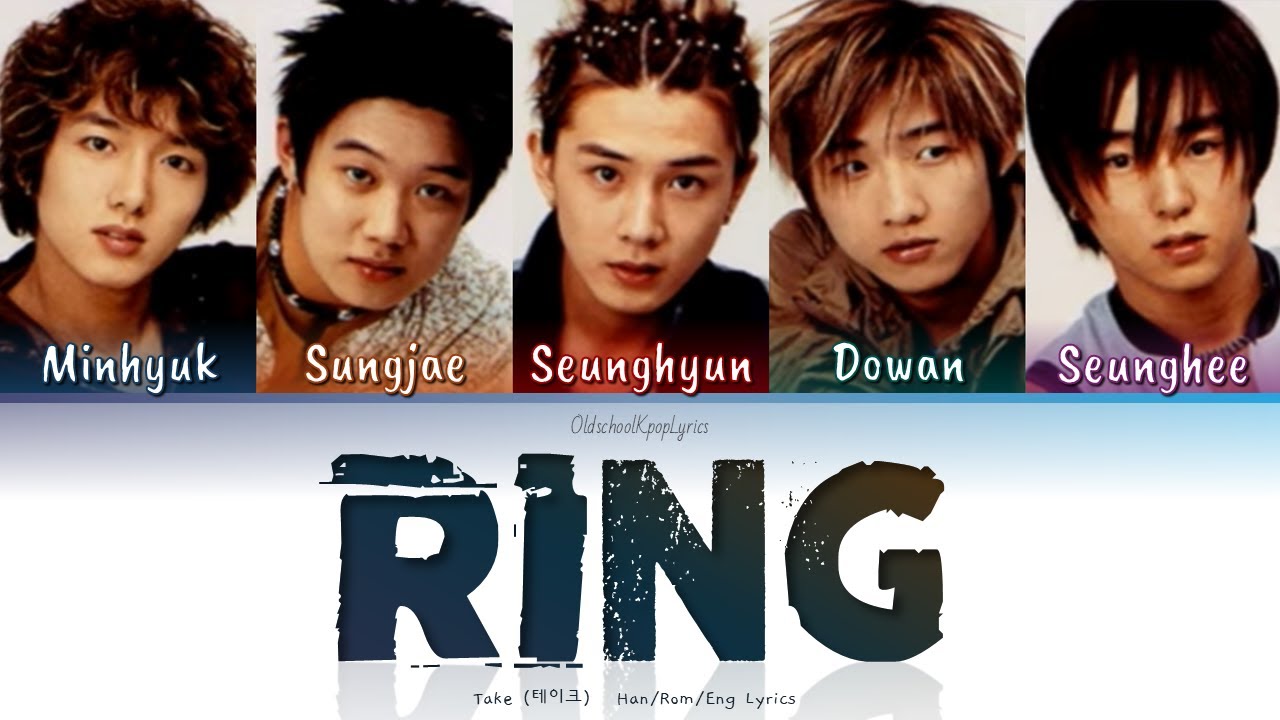 Take (테이크) Ring - Han/Rom/Eng Lyrics (가사) [2003]