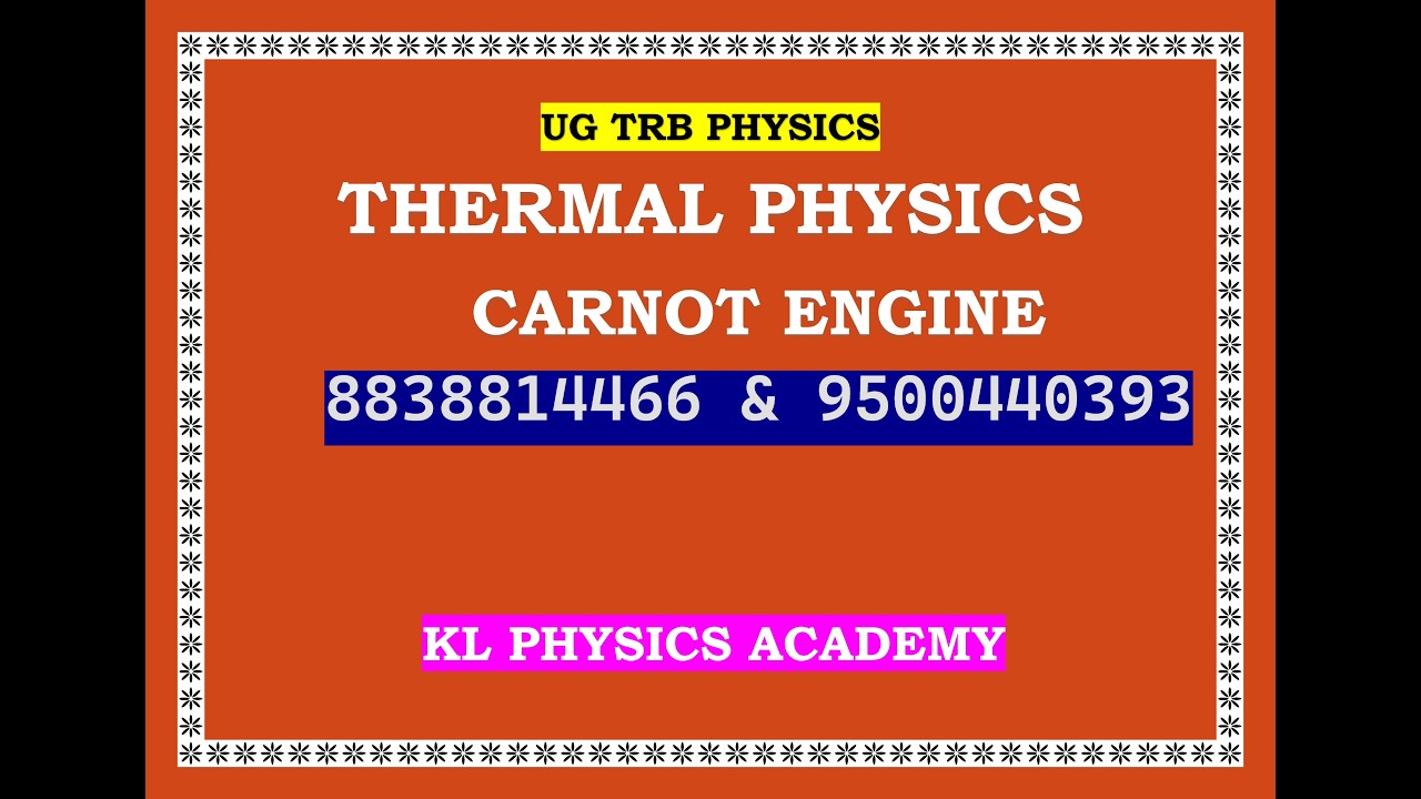 UGTRB -THERMAL PHYSICS -CARNOT ENGINE