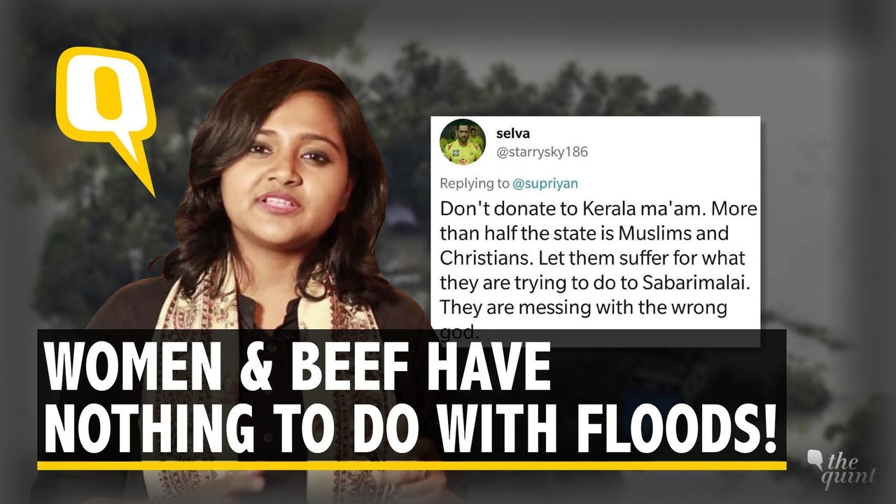 Kerala Floods: Stop Blaming Women, Beef and Muslims For the Deluge