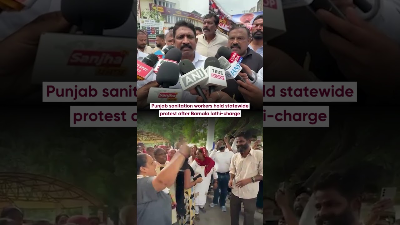Punjab sanitation workers hold statewide protest after Barnala lathi-charge