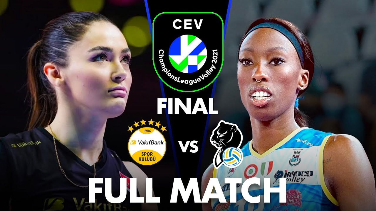 LEGENDARY MATCH | Conegliano vs VakifBank | FINAL | CEV Champions League Volley 2021