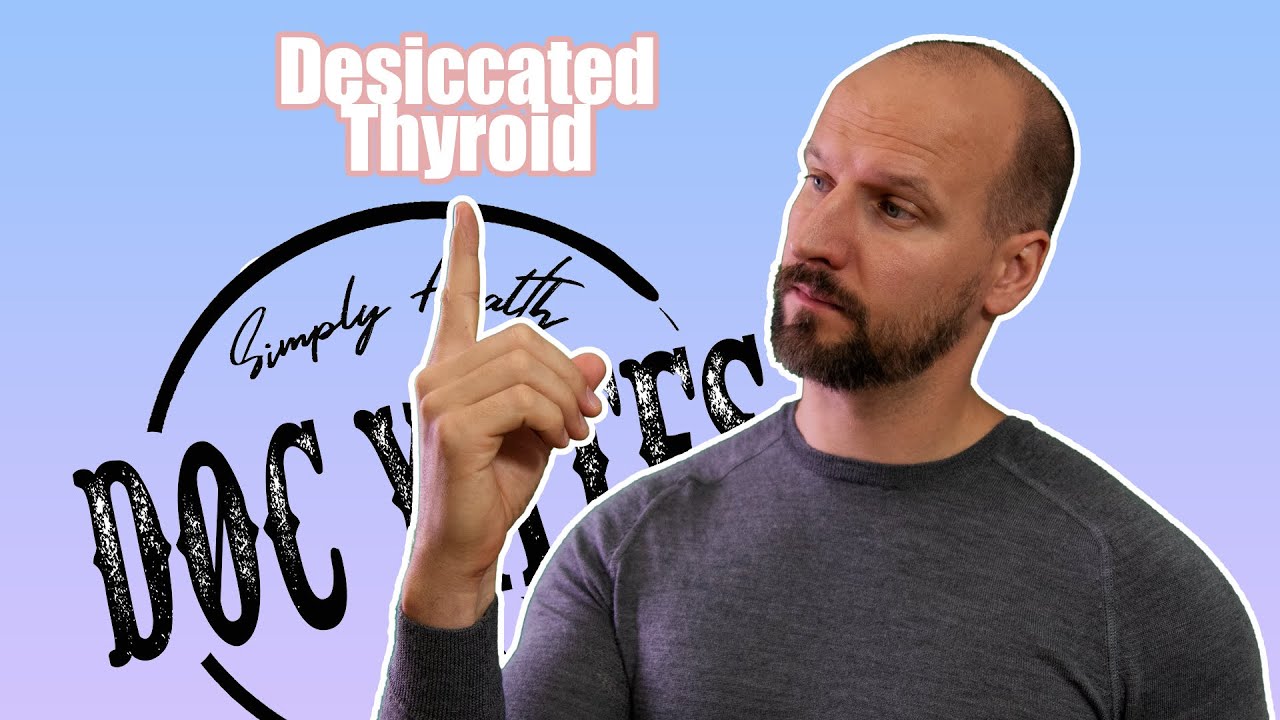 Get Desiccated Thyroid, Get Back Your Life