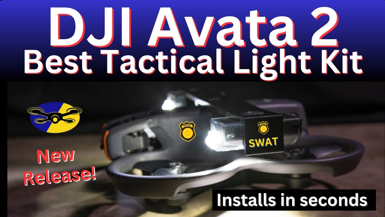 Best Tactical Light Kit for DJI Avata 2