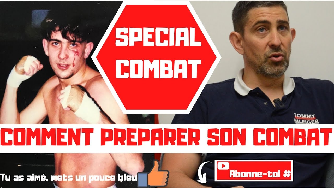 👊COMMENT PREPARER SON PREMIER COMBAT ?