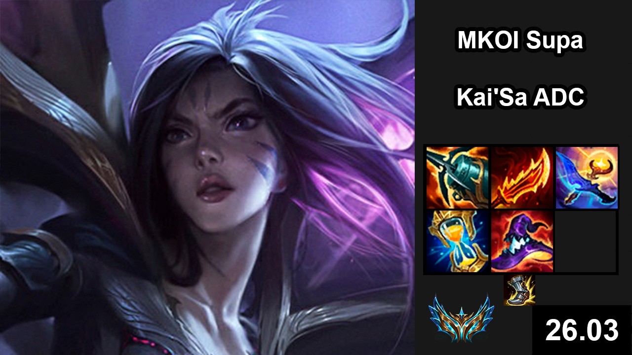 MKOI Supa (Kai'Sa) vs (Ezreal) - EUW Challenger - Patch 26.03
