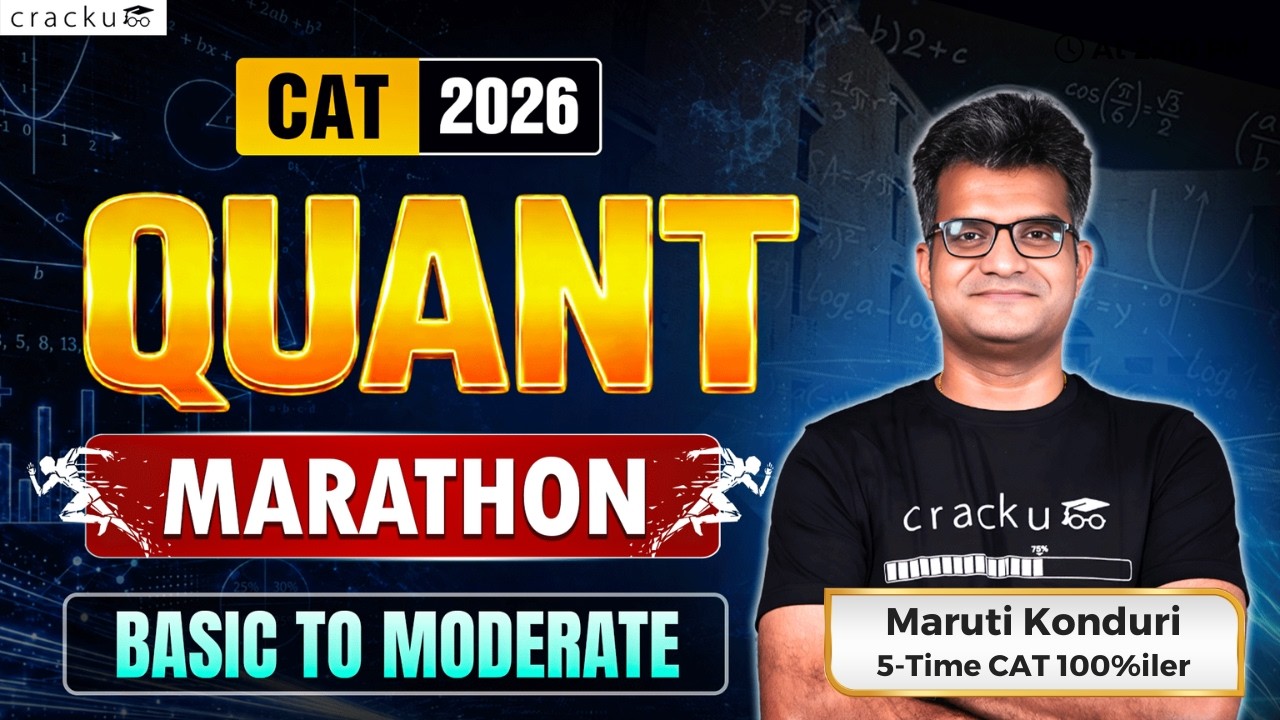 CAT 2026 Quant Marathon: Easy to Moderate Level🔴 Live with Maruti Sir