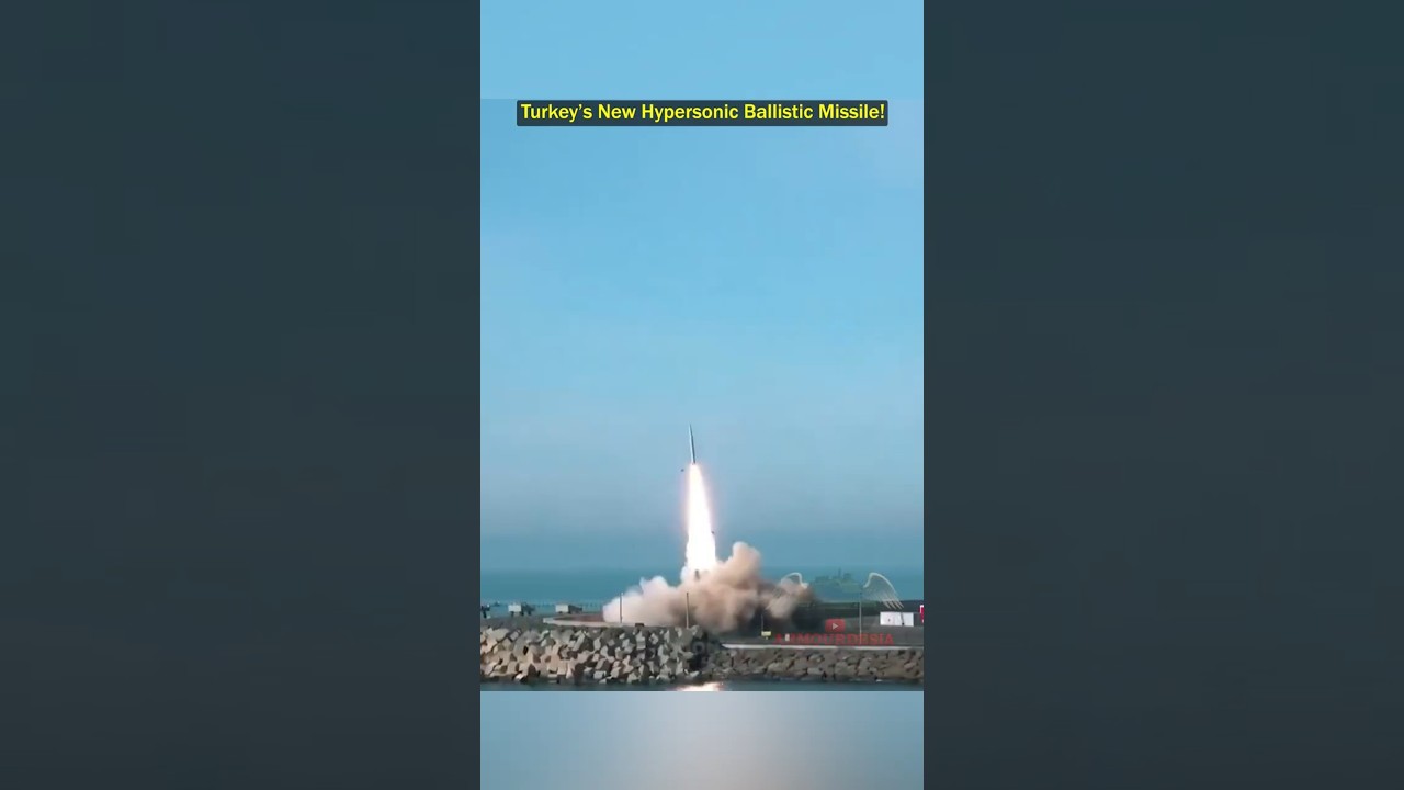 Turkey&rsquo;s New Hypersonic Ballistic Missile!