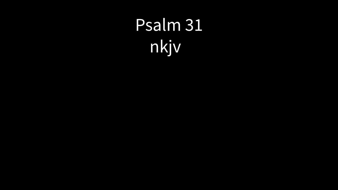 Psalm 31