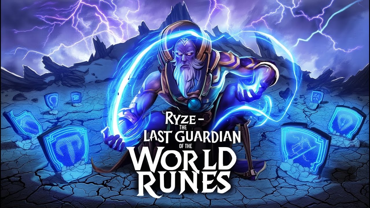 Ryze Lore - The Last Guardian of the World Runes