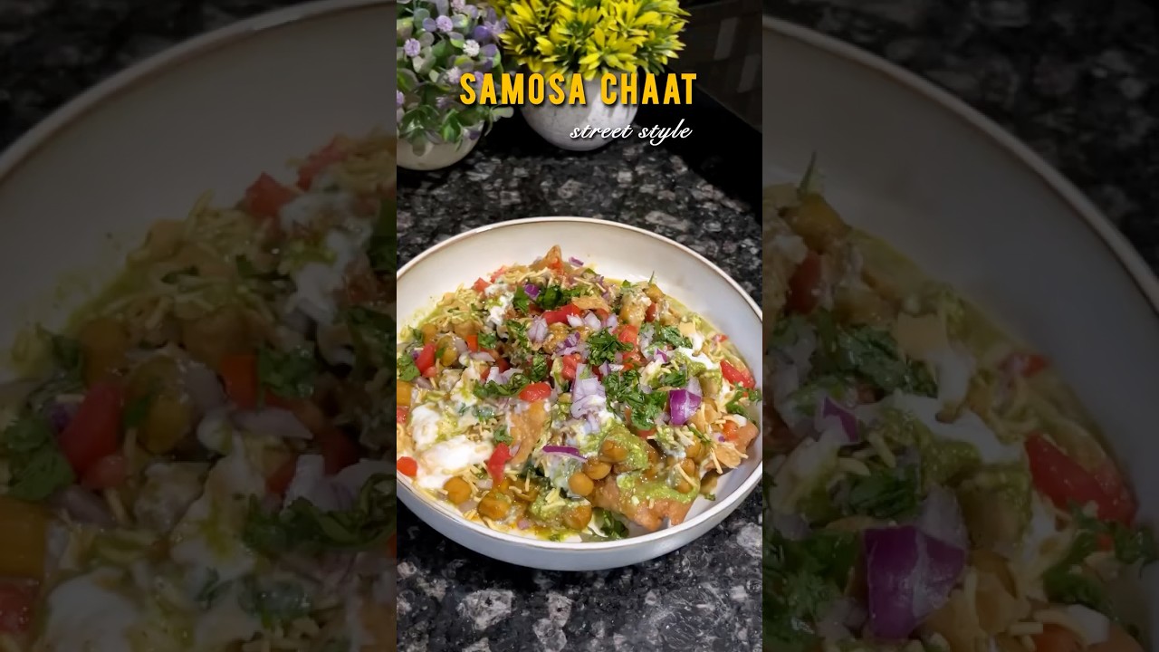 Street Style Samosa Chaat | Easy Indian Snack 
