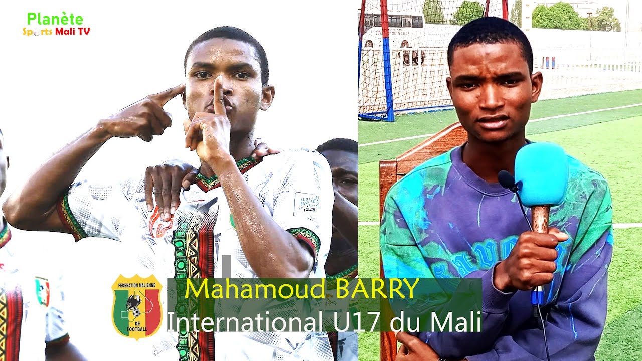 Mahamoud BARRY, international U17 du Mali: ''Réalisé une grande carrière...''