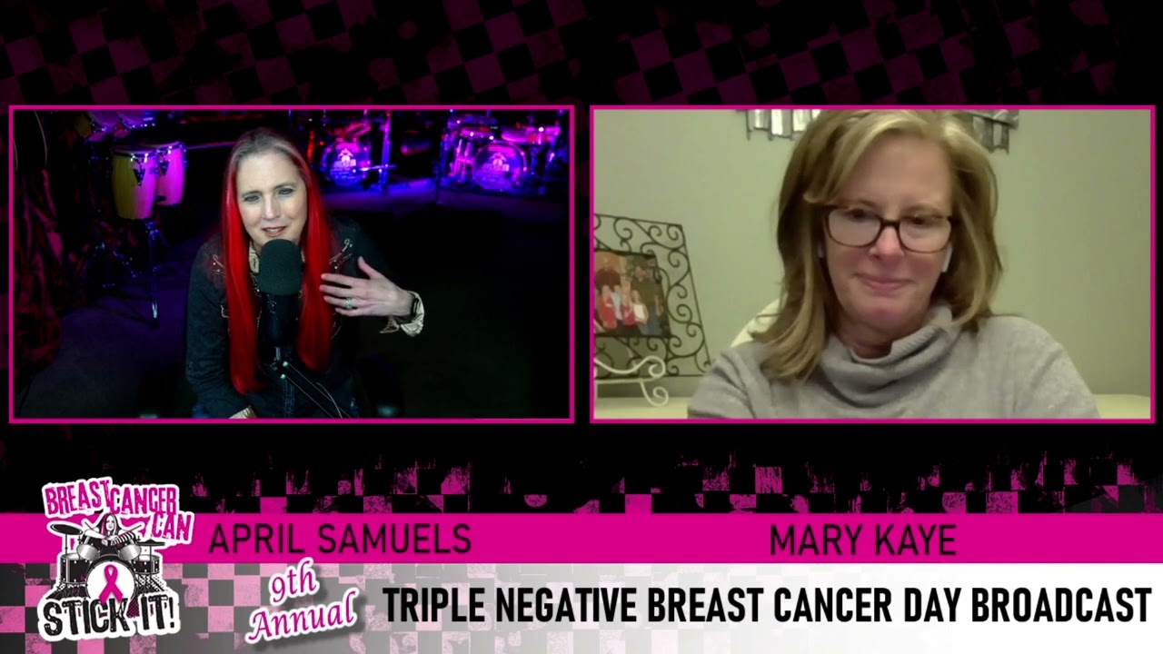 Mary Kaye  - Triple Negative Breast Cancer Survivor (TNBC Broadcast 2022)