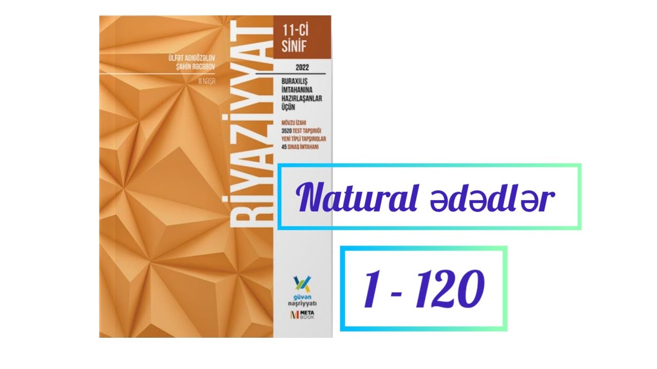 Natural ədədlər #11cisinif  #buraxilisimtahani  #riyaziyyat  #test #izah #abituriyent