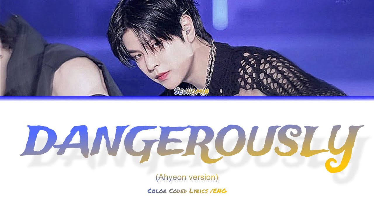 [AI COVER] SEUNGMIN - STRAY KIDS (DANGEROUSLY - AHYEON BABYMONSTER VERSION)