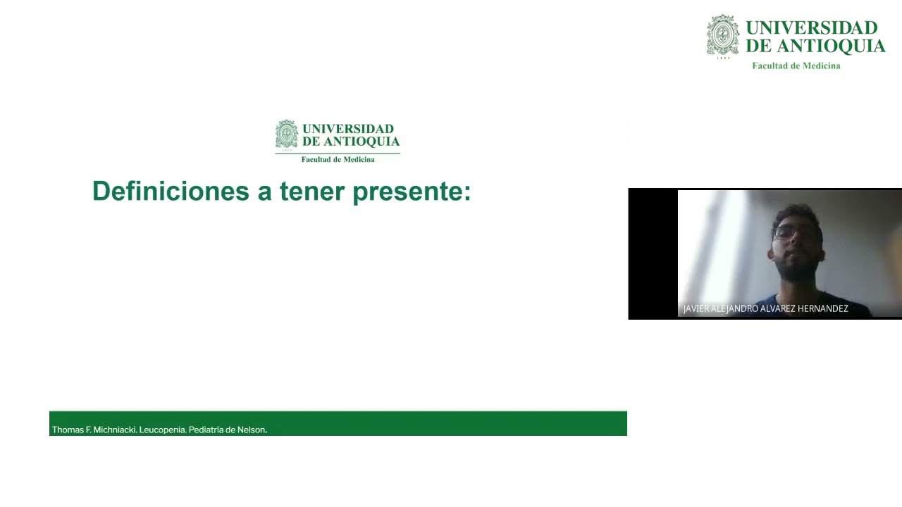 Enfoque del Paciente con Neutropenia - Dr. Javier Alejandro Álvarez