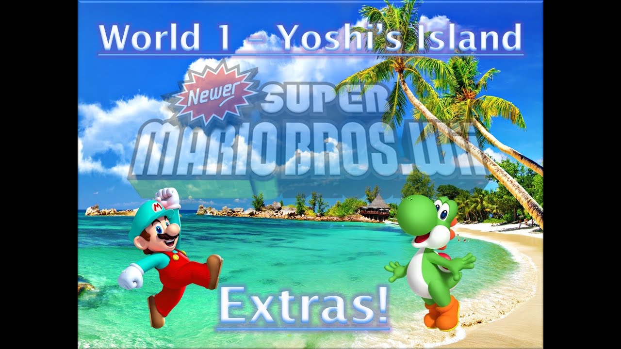NEWER SMBWII - Episode 2.5 [World 1 Extras]