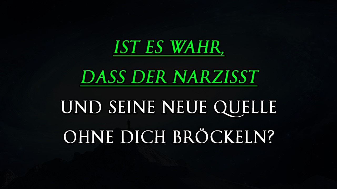 Sieh, wie schnell Narzisst und neue Versorgung ohne dich kollabieren | Narzissmus